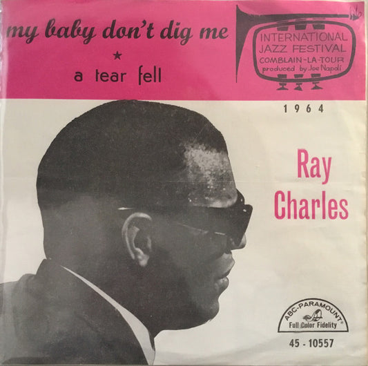 Ray Charles - My Baby Don't Dig Me Vinyl Singles Vinyl Very Good (VG) <br> Hoes Good Plus (G+)