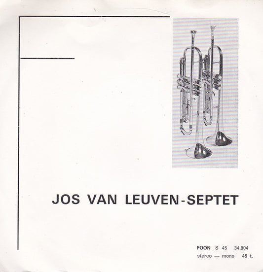 Jos Van Leuven-Septet - Jos Van Leuven- Septet Vinyl Singles Vinyl Very Good (VG) <br> Hoes Good Plus (G+)