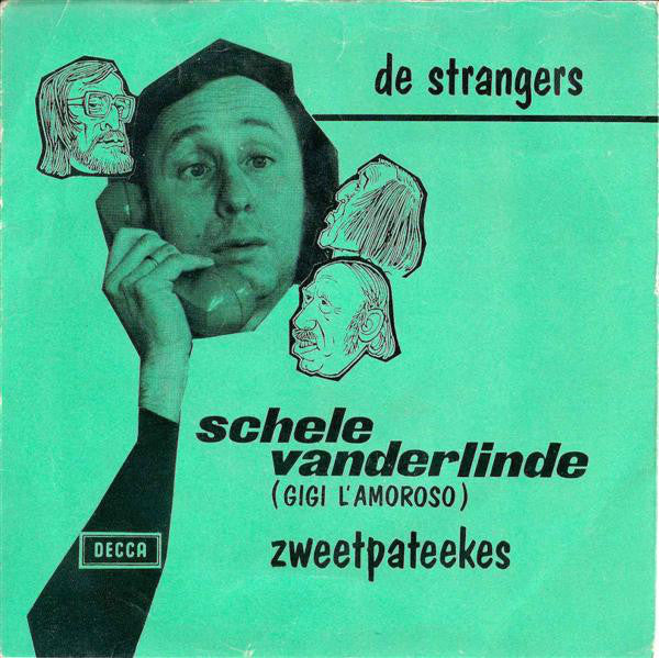 Strangers - Schele Vanderlinde 40081 Vinyl Singles Goede Staat