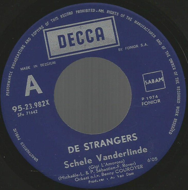 Strangers - Schele Vanderlinde 40081 Vinyl Singles Goede Staat