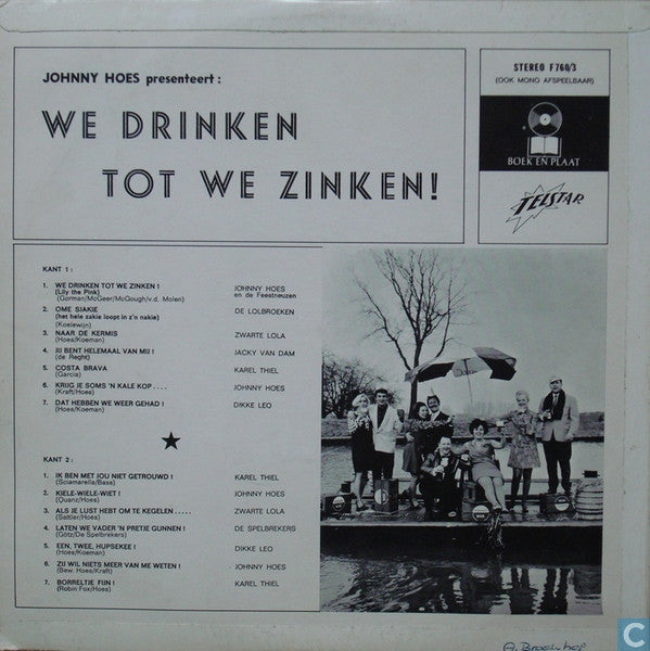 Various - Johnny Hoes Presenteert: En We Drinken Tot We Zinken ! (LP)