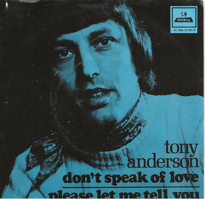 Tony Anderson - Don't Speak Of Love 23893 Vinyl Singles Goede Staat