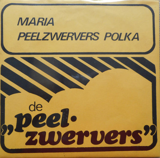 Peelzwervers - Maria Vinyl Singles Vinyl Very Good (VG) <br> Hoes Good Plus (G+)