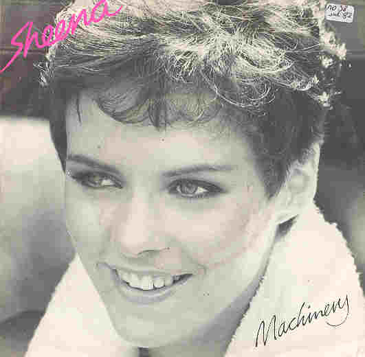 Sheena - Machinery 30903 Vinyl Singles VINYLSINGLES.NL
