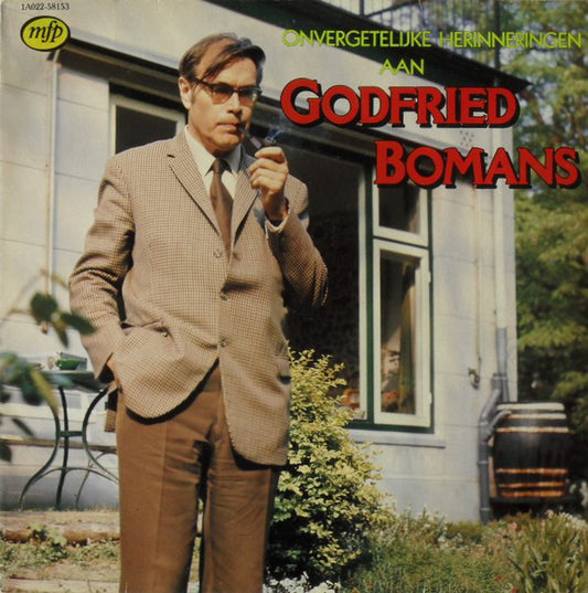 Godfried Bomans - Onvergetelijke Herinneringen Aan Godfried Bomans (LP) 41447 Vinyl LP VINYLSINGLES.NL