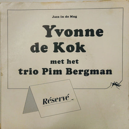 Yvonne De Kok, Trio Pim Bergman - Jazz In The Mug Vinyl Singles Vinyl Very Good (VG) <br> Hoes Good Plus (G+)