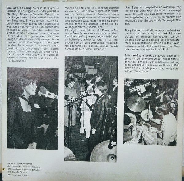 Yvonne De Kok, Trio Pim Bergman - Jazz In The Mug Vinyl Singles Vinyl Very Good (VG) <br> Hoes Good Plus (G+)