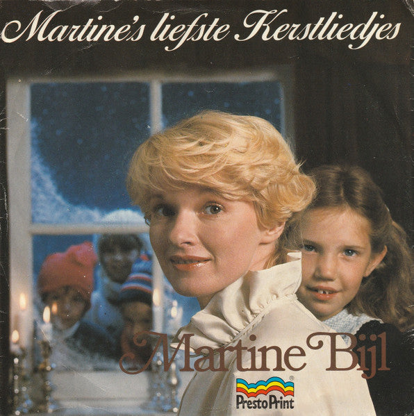 Martine Bijl - Martine's Liefste Kerstliedjes 13031 14459 14411 15567 16484 17040 37332 Vinyl Singles VINYLSINGLES.NL