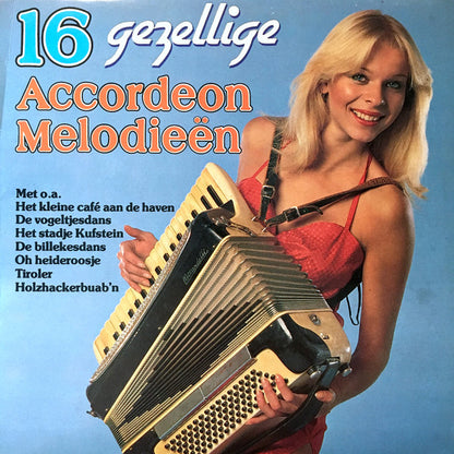 Orkest Jan Gorissen - 16 Gezellige Accordeon Melodieën (LP) 41190 Vinyl LP VINYLSINGLES.NL