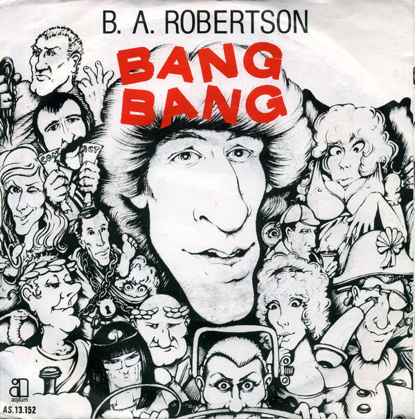B.A. Robertson - Bang Bang 10383 26637 07427 30310 Vinyl Singles VINYLSINGLES.NL