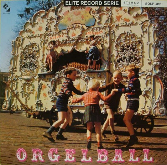 Weltberühmte Minerva-Orgel Aus Alkmaar - Orgelball (LP) 40987 Vinyl LP VINYLSINGLES.NL