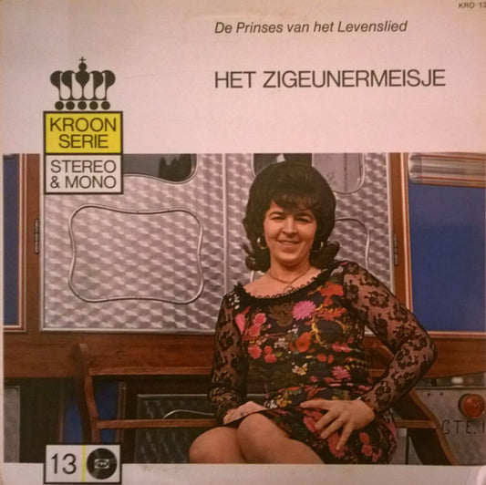 Prinses van Het Levenslied - 'T Zigeunermeisje (LP)  43891 43891 Vinyl LP VINYLSINGLES.NL