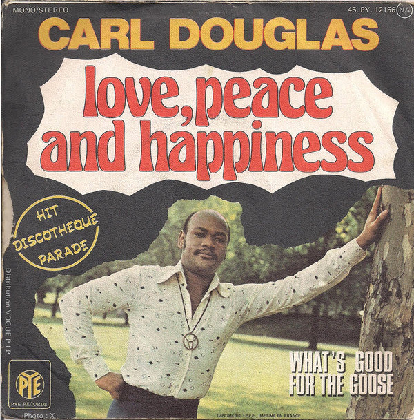 Carl Douglas - Love, Peace And Happiness Vinyl Singles VINYLSINGLES.NL
