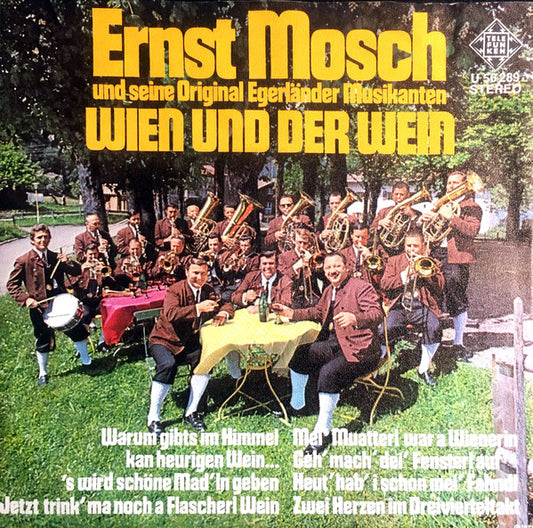 Ernst Mosch Und Seine Original Egerländer Musikanten - Wien Und Der Wein 22247 Vinyl Singles Goede Staat