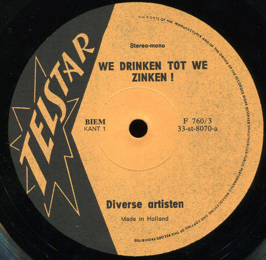 Various - Johnny Hoes Presenteert: En We Drinken Tot We Zinken ! (LP)