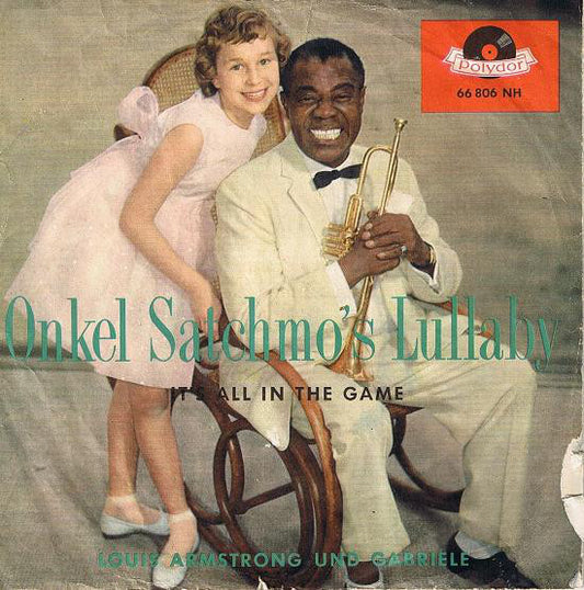 Louis Armstrong Und Gabriele - Onkel Satchmo's Lullaby 12391 Vinyl Singles VINYLSINGLES.NL