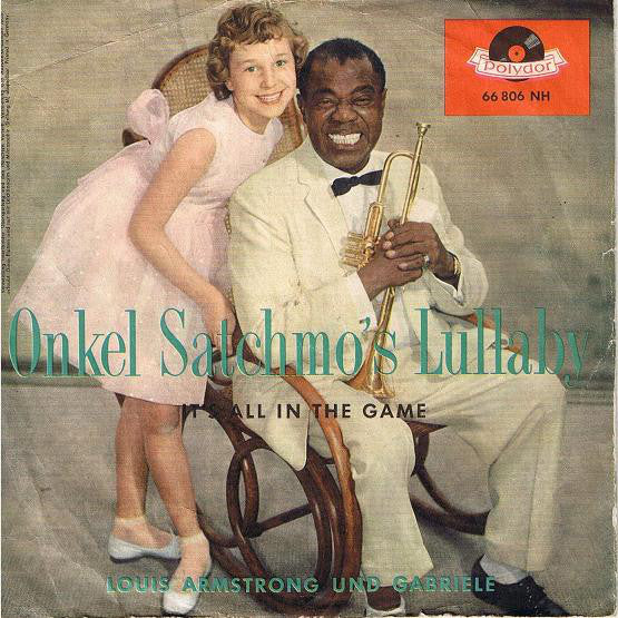 Louis Armstrong Und Gabriele - Onkel Satchmo's Lullaby 12391 Vinyl Singles Goede Staat