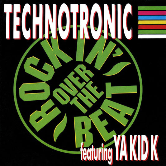 Technotronic Featuring Ya Kid K - Rockin' Over The Beat 26915 Vinyl Singles Goede Staat