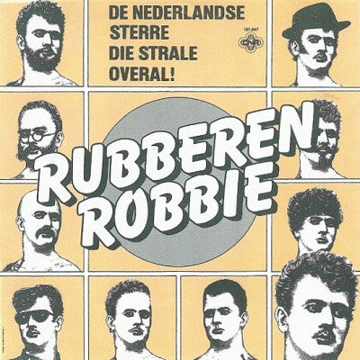 Rubberen Robbie - De Nederlandse Sterre Die Strale Overal! (Maxi-Single) 50142 MAX 50247 50142 Maxi-Singles Goede Staat