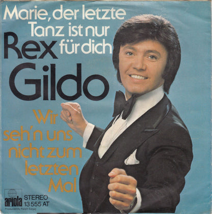 Rex Gildo - Marie, Der Letzte Tanz Ist Nur Für Dich 30995 Vinyl Singles VINYLSINGLES.NL