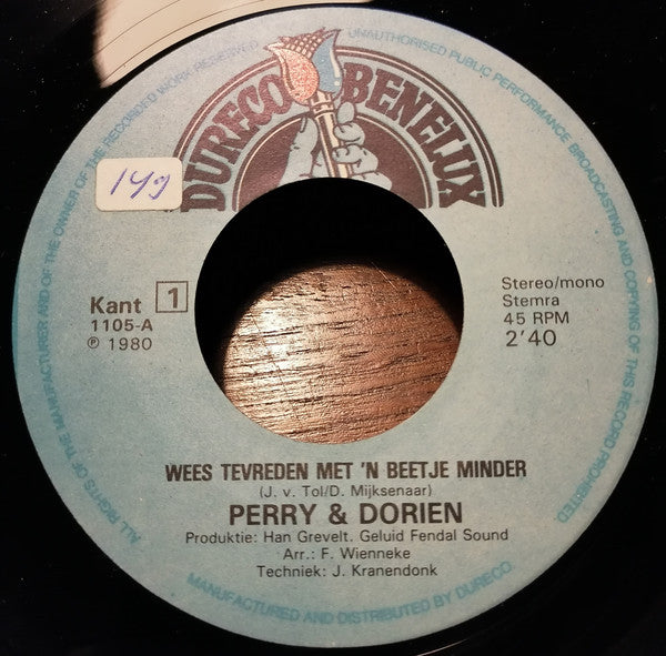 Perry & Dorien - Wees Tevreden Met 'n Beetje Minder 28222 Vinyl Singles VINYLSINGLES.NL
