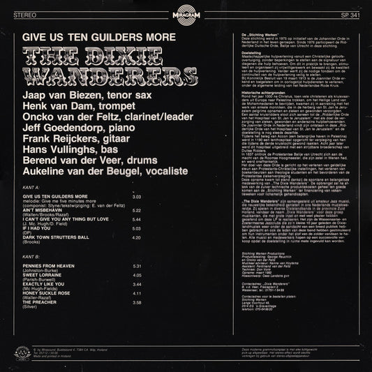 Dixie Wanderers – Give Us Ten Guilders More (LP)