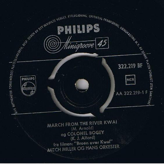 Mitch Miller - March Of The River Kwai 07210 Vinyl Singles Goede Staat