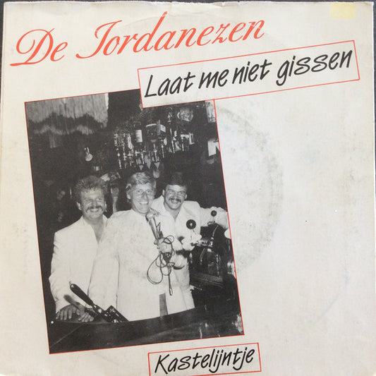 Jordanezen - Laat Me Niet Gissen 15365 Vinyl Singles VINYLSINGLES.NL