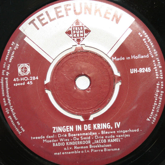 Kinderkoor Jacob Hamel - Zingen In De Kring IV