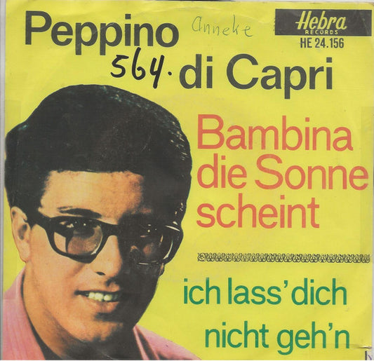 Peppino Di Capri - Bambina, Die Sonne Scheint 13757 Vinyl Singles VINYLSINGLES.NL