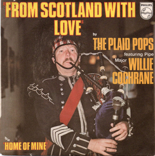 More images Plaid Pops Orchestra Featuring Pipe Major Willie Cochrane From Scotland With Love - Vinyl Singles Vinyl Very Good (VG) <br> Hoes Good Plus (G+)