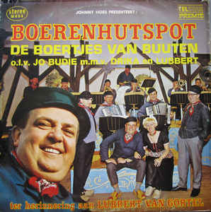 Boertjes Van Buuten - Boerenhutspot (LP) 43624 Vinyl LP VINYLSINGLES.NL