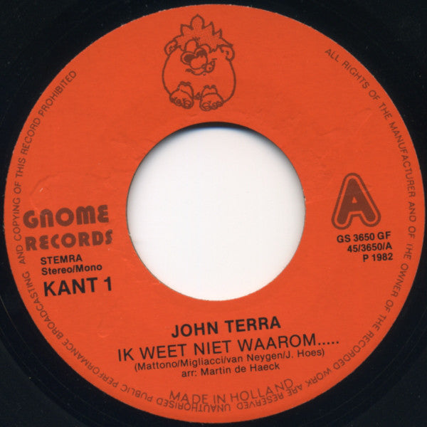 John Terra - Ik Weet Niet Waarom 24519 Vinyl Singles