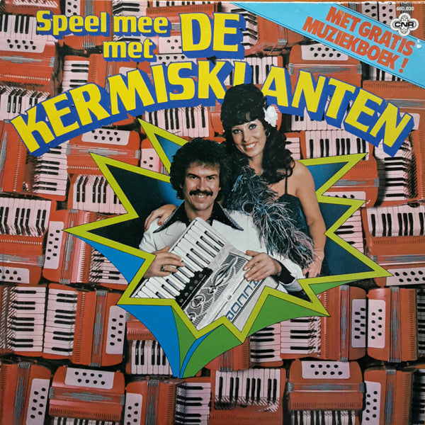 Kermisklanten - Speel Mee Met De Kermisklanten (LP) 48784 Vinyl LP VINYLSINGLES.NL