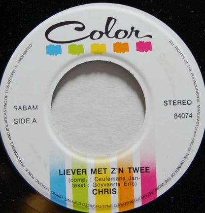 Chris Van Tongelen - Liever Met Z'n Twee 31454 Vinyl Singles Goede Staat