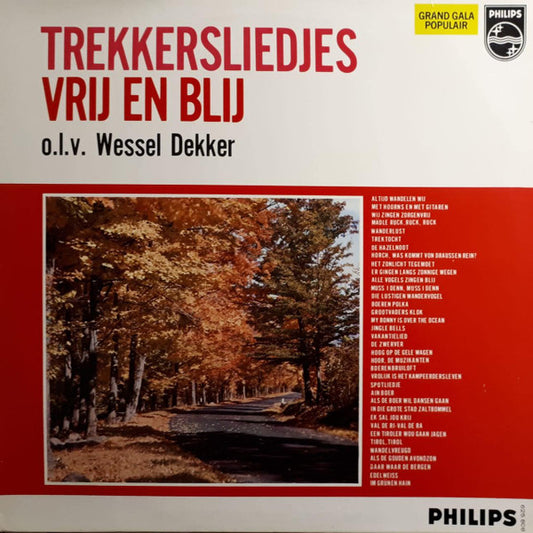 Vrij En Blij o.l.v. Wessel Dekker - Trekkersliedjes (LP) 49609 50881 Vinyl LP VINYLSINGLES.NL