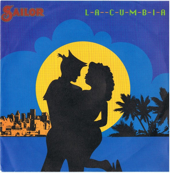 Sailor - La Cumbia 29592 Vinyl Singles VINYLSINGLES.NL