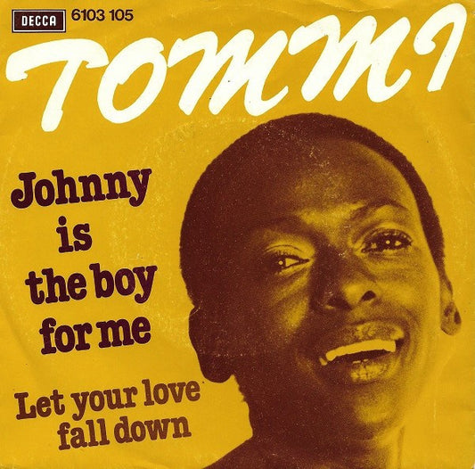 Tommi - Johnny Is The Boy For Me 12828 12996 Vinyl Singles VINYLSINGLES.NL