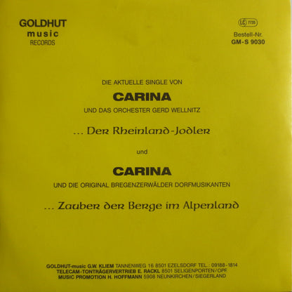 Carina - Der Rheinland Jodler 32831 Vinyl Singles Goede Staat