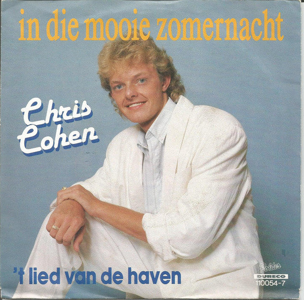 Chris Cohen - In Die Mooie Zomernacht 12550 Vinyl Singles VINYLSINGLES.NL