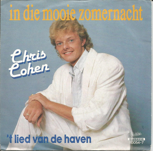 Chris Cohen - In Die Mooie Zomernacht 12550 Vinyl Singles Goede Staat