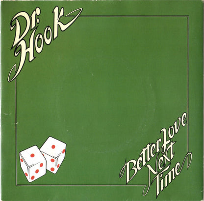 Dr. Hook - Better Love Next Time 22955 Vinyl Singles VINYLSINGLES.NL