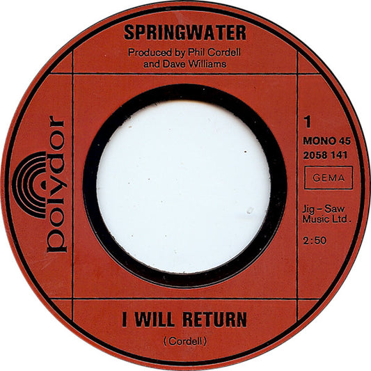 Springwater - I Will Return 05034 Vinyl Singles Hoes: Generic