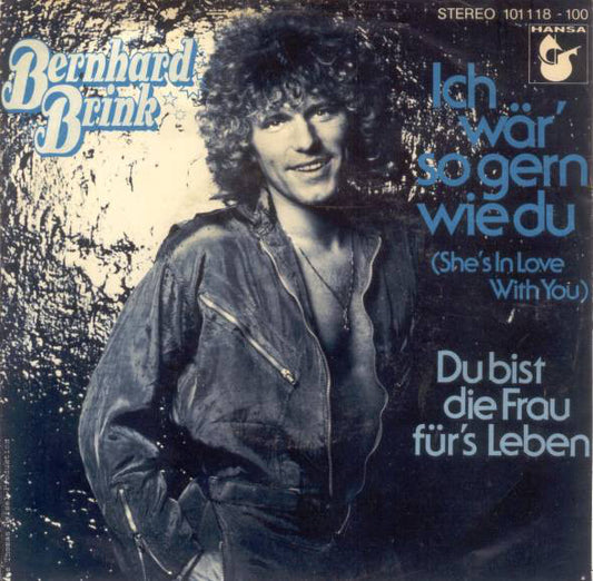 Bernhard Brink - Ich Wär' So Gern Wie Du 16023 Vinyl Singles Goede Staat