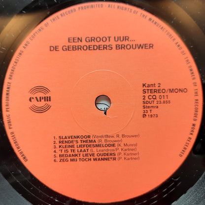 Gebroeders Brouwer - Een Groot Uur... (LP) 51204 Vinyl LP Dubbel Goede Staat