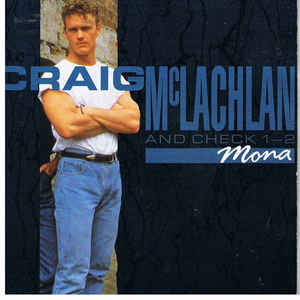 Craig McLachlan & Check 1-2 - Mona 20033 Vinyl Singles Goede Staat