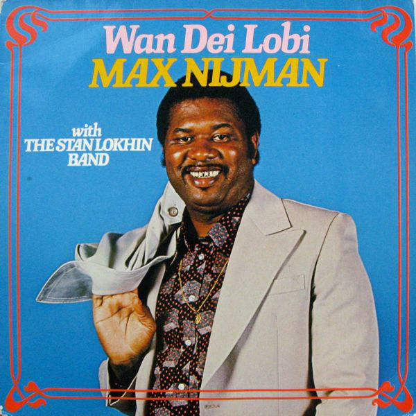 Max Nijman With The Stan Lokhin Band - Wan Dei Lobi (LP) 46705 Vinyl LP VINYLSINGLES.NL