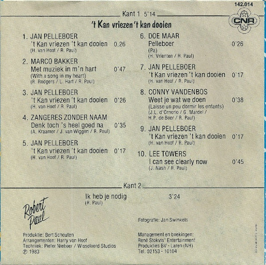Robert Paul - 't Kan Vriezen 't Kan Dooien 43274 Vinyl Singles Vinyl Zeer Goed / Hoesje Goed "VINYLSINGLES.NL"