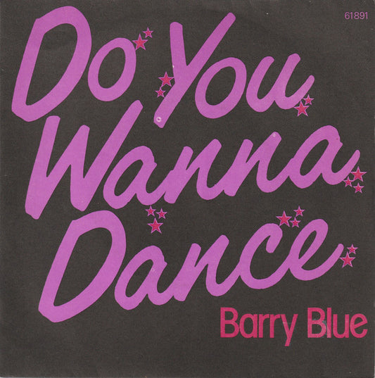 Barry Blue - Do You Wanna Dance 31001 17495 Vinyl Singles Goede Staat