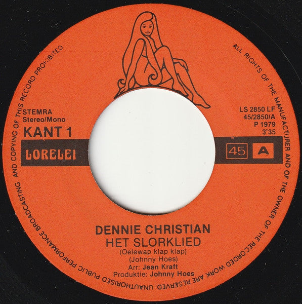Dennie Christian - Het Slorklied Vinyl Singles VINYLSINGLES.NL